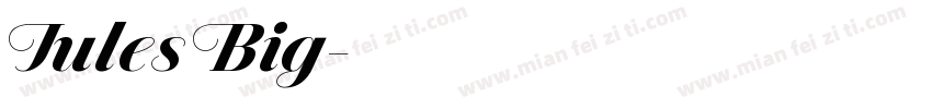 Jules Big字体转换